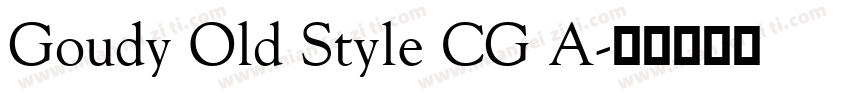 Goudy Old Style CG A字体转换